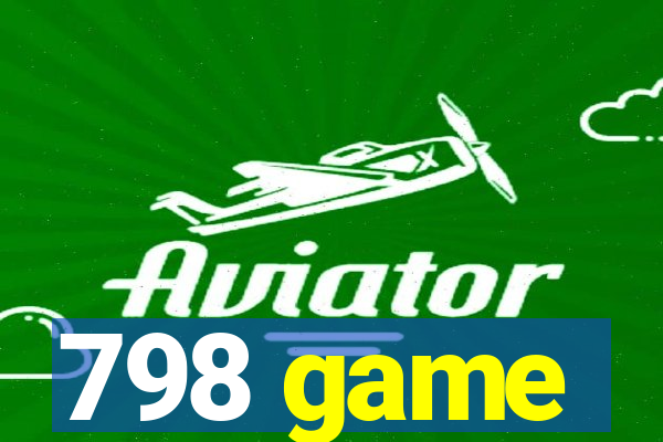 798 game